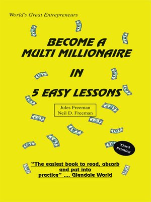 cover image of Become a Multi Millionaire in 5 Easy Lessons